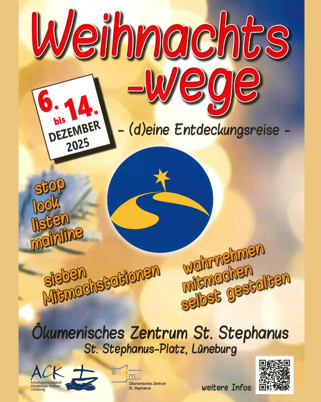 Ein Plakat wirbt für die "Weihnachtswege" im Dezember 2025 im Ökumenischen Zentrum St. Stephanus, Lüneburg.