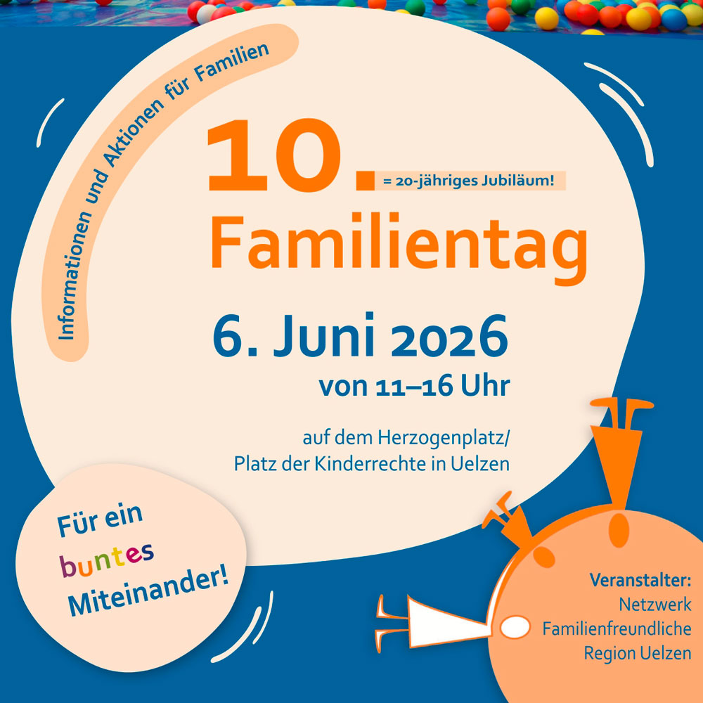 Der 10. Familientag in Uelzen am 6. Juni 2026 bietet bunte Aktionen für Familien von 11 bis 16 Uhr. | © Netzwerk Familienfreundliche Region Uelzen