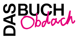 Ausstellung und Buch Obdach