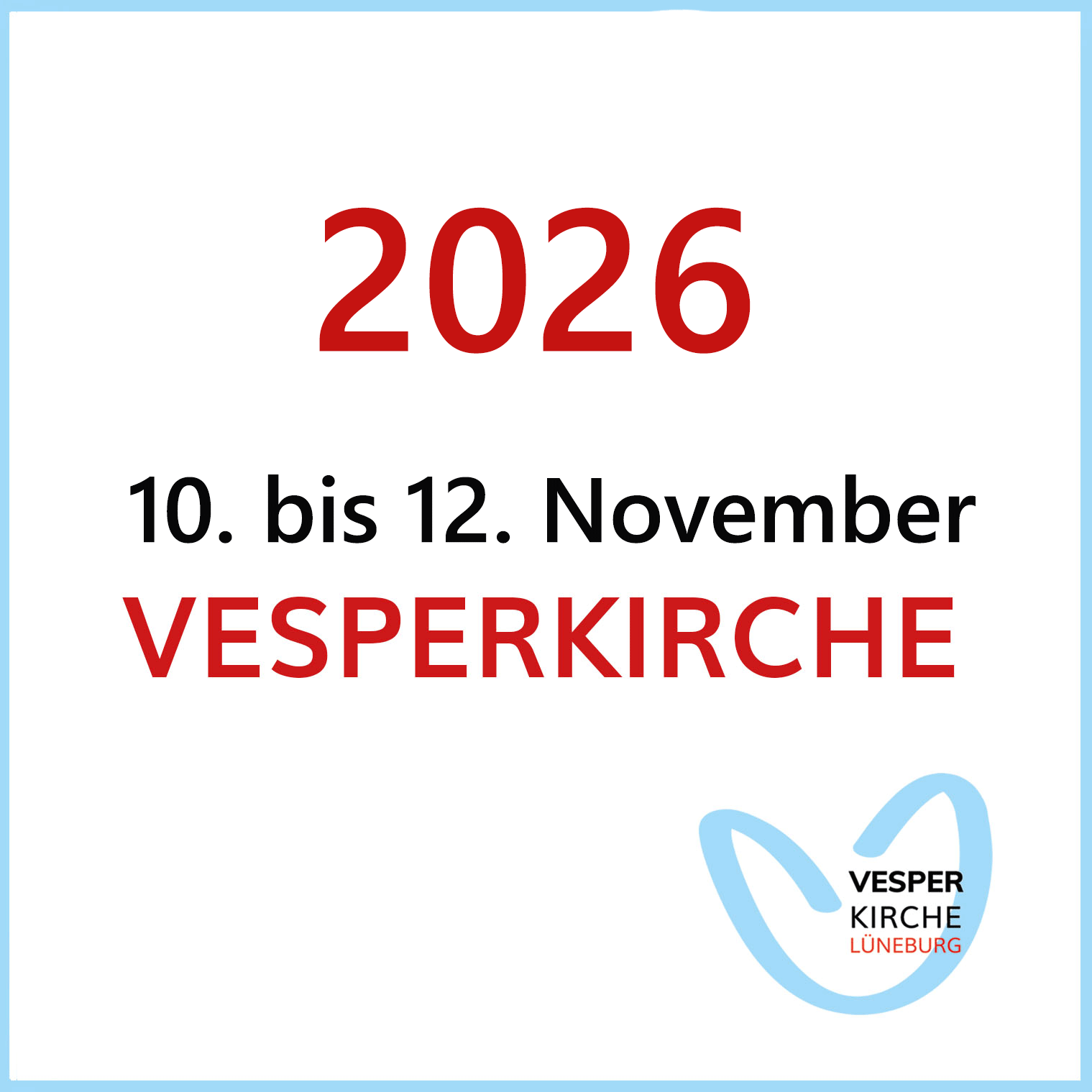 Die Vesperkirche Lüneburg findet vom 10. bis 12. November 2026 statt, wie auf dem Plakat zu sehen ist.